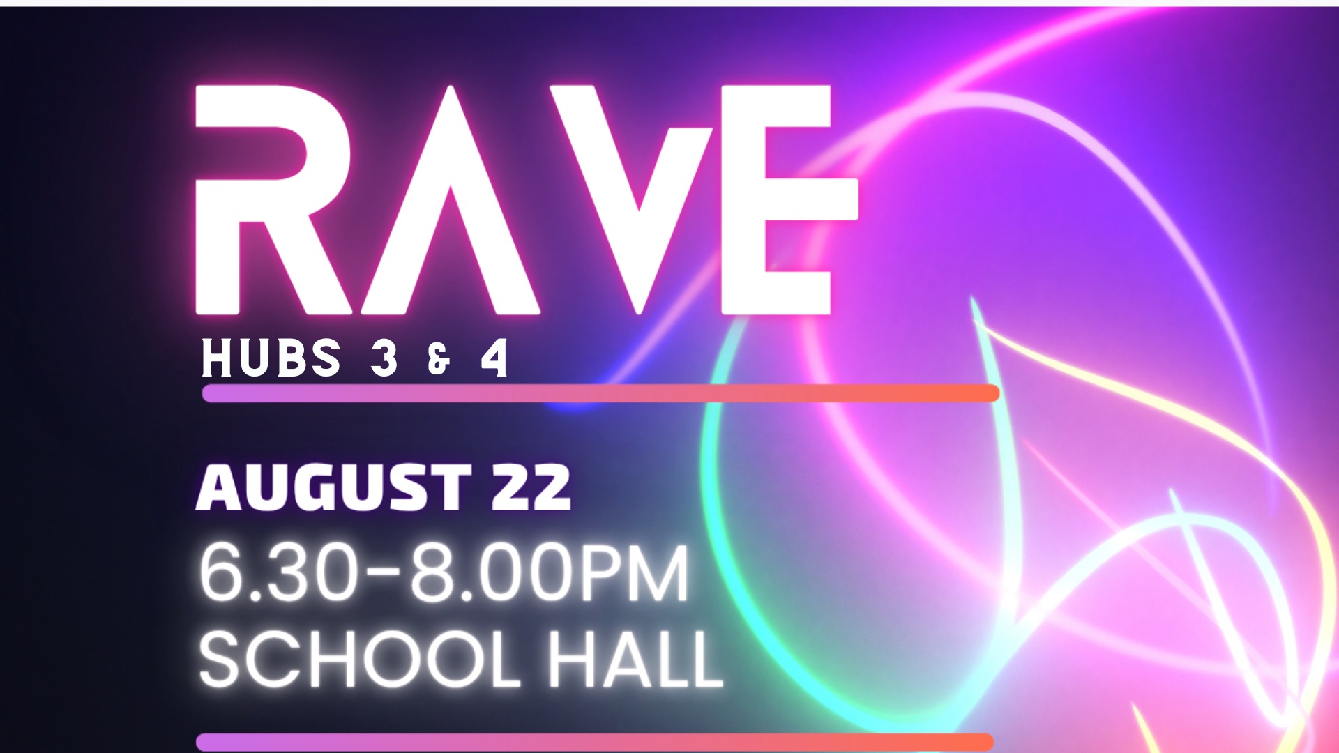 You are currently viewing Hubs 3 & 4 Rave- PTA fundraiser