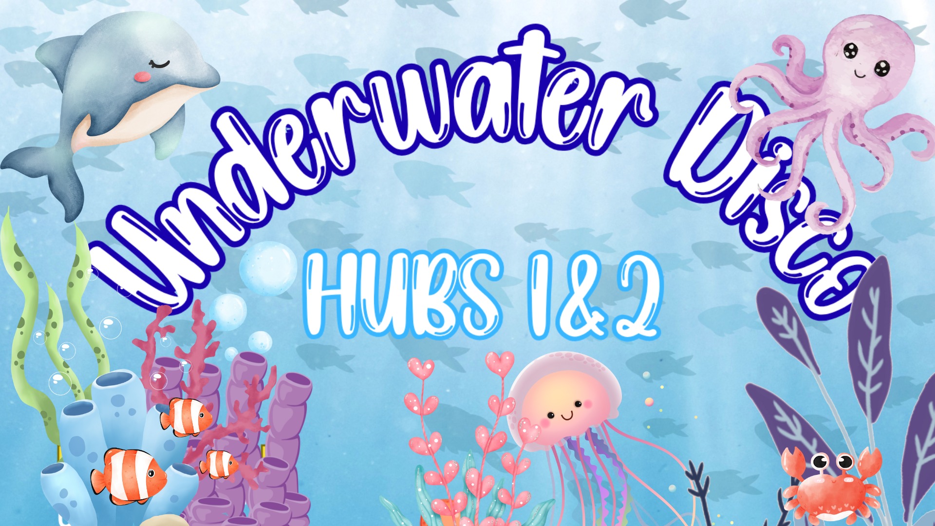 You are currently viewing Hubs 1 & 2 Underwater Disco- PTA Fundraiser